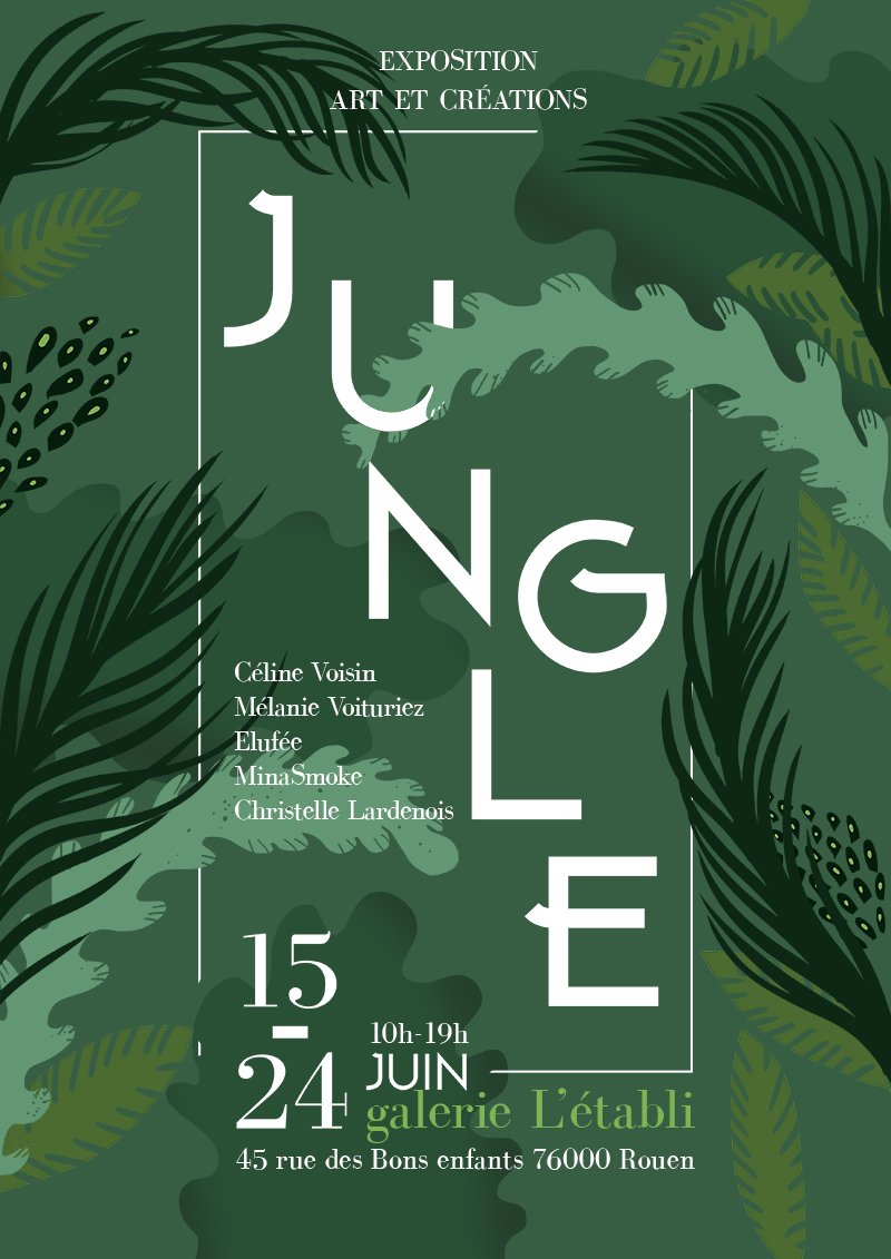 « Jungle » — exposition à L'établi, Rouen